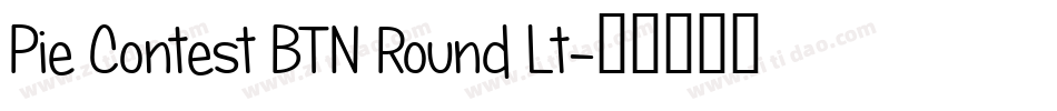 Pie Contest BTN Round Lt字体转换